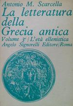 La letteratura della Grecia antica. Volume III/L'età ellenistica