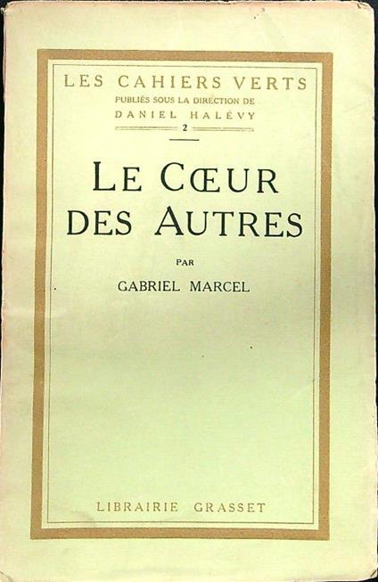 Le coeur des autres - Gabriel Marcel - copertina