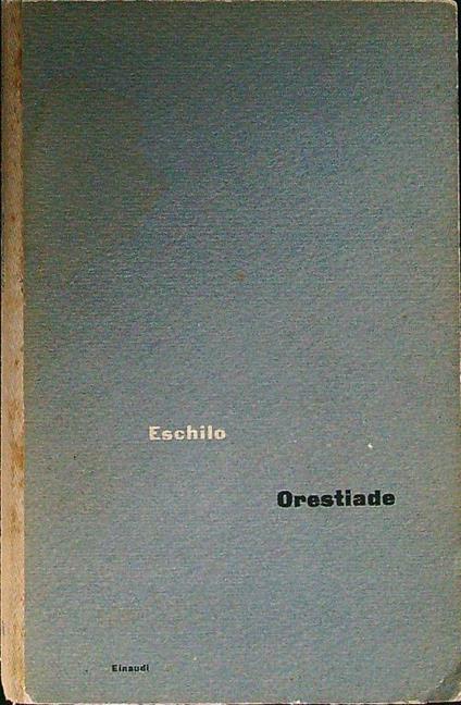 Orestiade - Eschilo - copertina