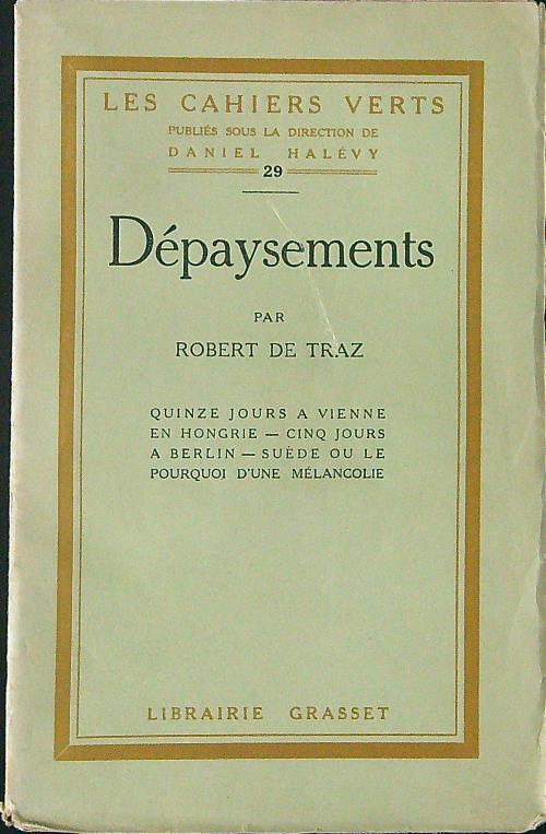 Depaysements - Robert De Traz - copertina