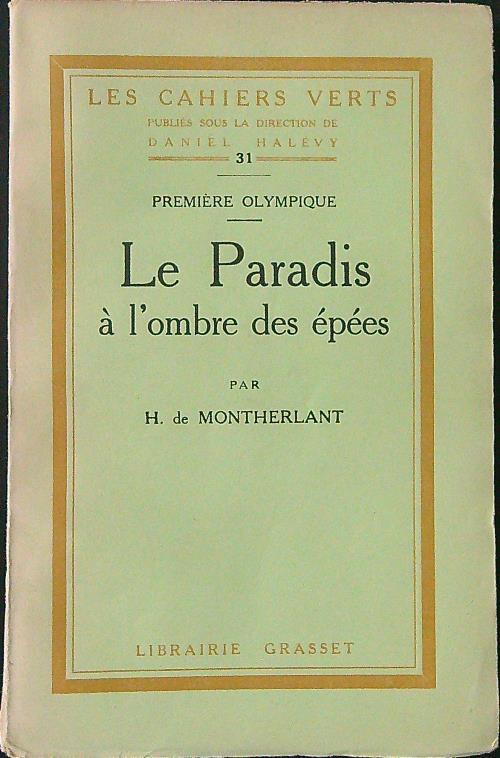 Le paradis a' l'ombre des epees - H. De Montherlant - copertina