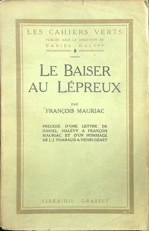 Le baiser au lepreux - Francois Mauriac - copertina