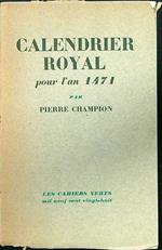 Calendrier royal pour l'an 1471