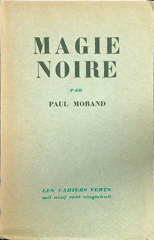 Magie noire - Paul Morand - copertina