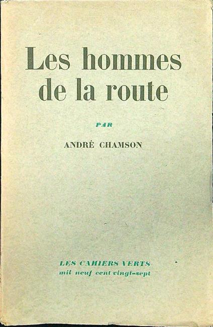 Les hommes de la route - Andre' Chamson - copertina