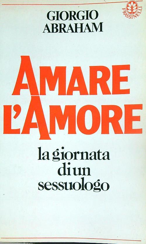 Amare l'amore - Giorgio Abraham - copertina