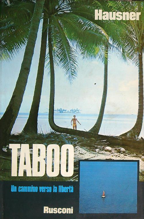 Taboo. Un cammino verso la libertà - Wolfgang Hausner - copertina