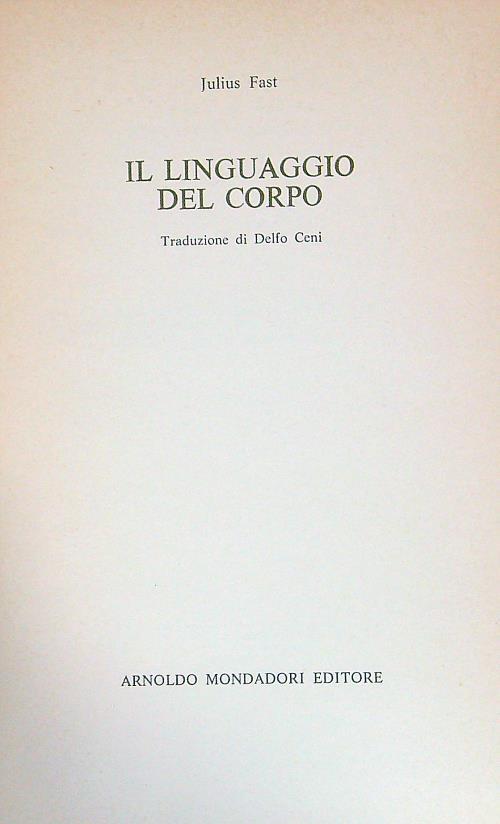 Il linguaggio del corpo - Julius Fast - copertina