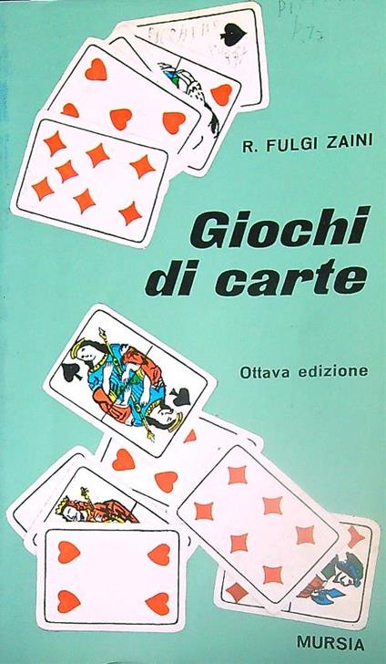 Giochi di carte - R. Fulgi Zaini - copertina