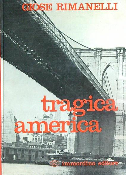 Tragica america - Giose Rimanelli - copertina
