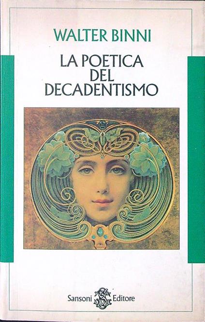 La poetica del decadentismo - Walter Binni - copertina