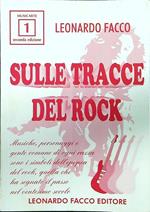 Sulle tracce del rock