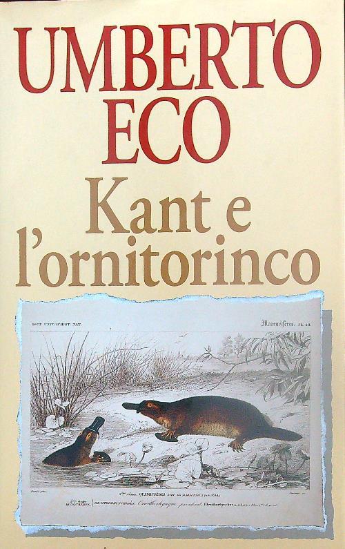 Kant e l'ornitorinco - Umberto Eco - copertina