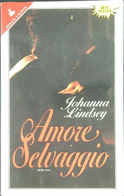 Amore selvaggio - Johanna Lindsey - copertina