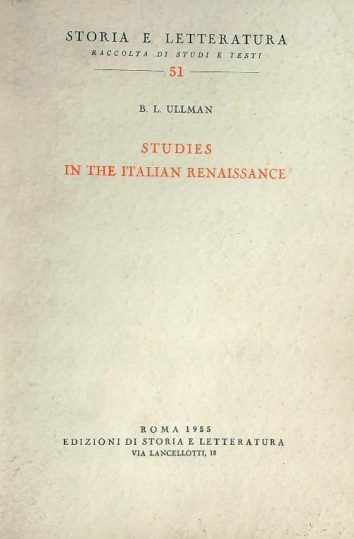Studies in the Italian Reinassance - Berthold Louis Ullman - copertina