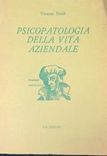 Psicopatologia della vita aziendale