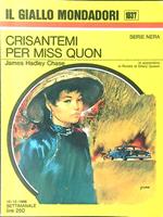 Crisantemi per Miss Quon