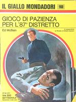 Gioco di pazienza per l'87 distretto