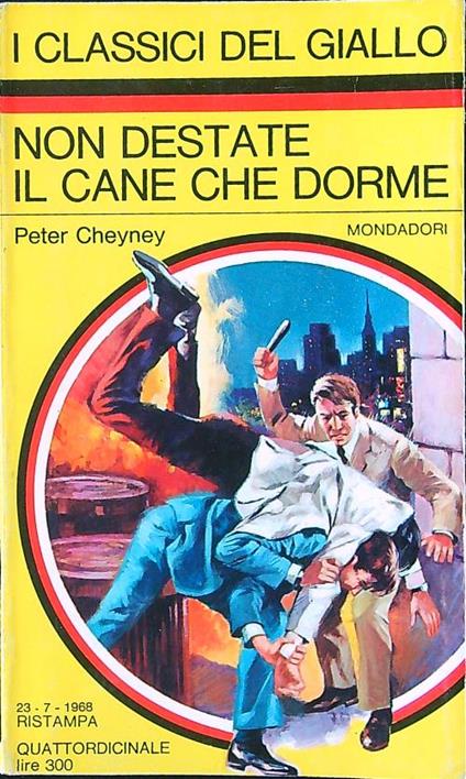 Non destate il cane che dorme - Peter Cheyney - copertina