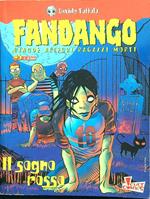 Fandango. Il sogno rosso