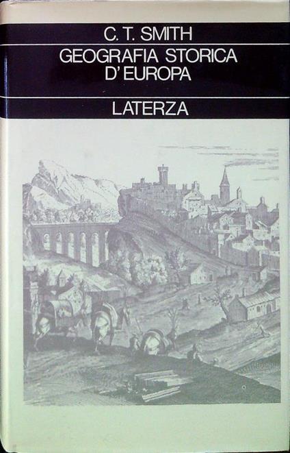 Geografia storica d'Europa - C. T. Smith - copertina