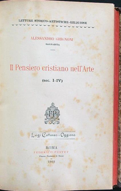 Il pensiero cristiano nell'arte (sec. I-IV) - Alessandro Ghignoni - copertina