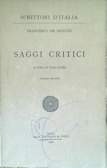 Saggi critici. Volume secondo - Francesco De Sanctis - copertina