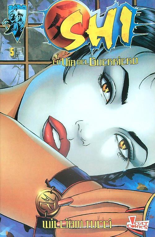 Eroi 2000 n. 5/ ott 99. Shi La Via del Guerriero - William Tucci - copertina