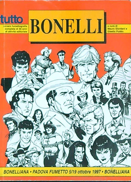 Tutto bonelli 1941-1997 - Mauro Giordani - copertina