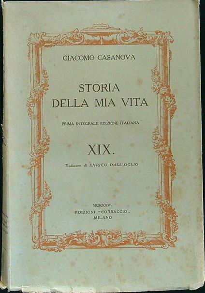 Storia della mia vita XIX - Giacomo Casanova - copertina
