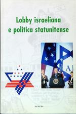 Lobby israeliana e politica statunitense