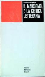 Il marxismo e la critica letteraria