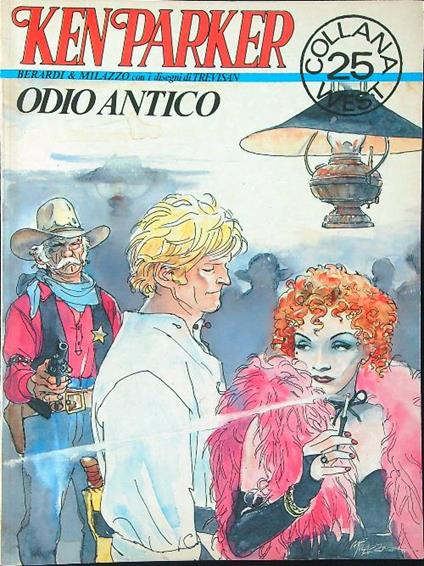 Ken Parker Odio antico - Berardi & Milazzo - copertina