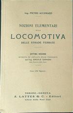 Nozioni elementari sulla locomotiva delle strade ferrate