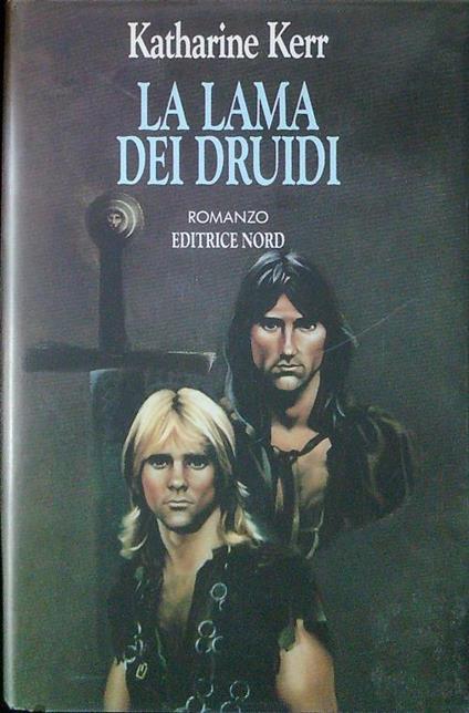 La lama dei druidi - Katharine Kerr - copertina