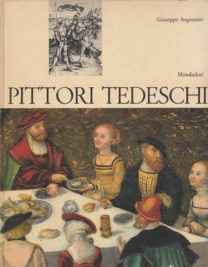 Pittori tedeschi - Giuseppe Argentieri - copertina