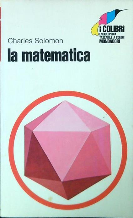 La matematica - Charles Solomon - copertina