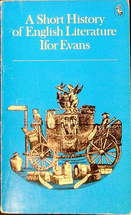 A Short History of English Literature  - Ifor Evans - copertina