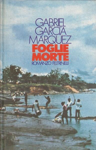 Foglie morte - Gabriel Garcia Marquez - copertina