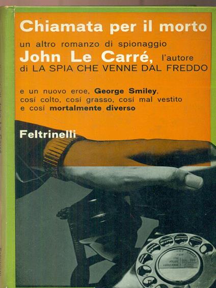 Chiamata per il morto - John Le Carrè - copertina