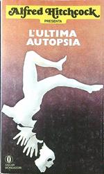 L' ultima autopsia