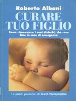 Curare tuo figlio