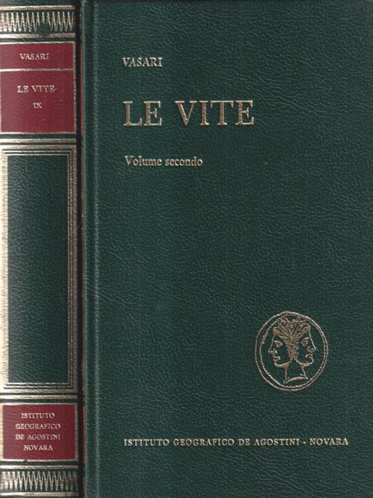 Le vite dè più eccellenti pittori, scultori e architettori 9 voll. - Giorgio Vasari - copertina