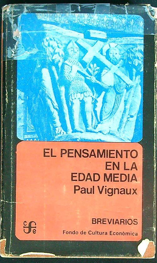 El pensamiento en la Edad Media - Paul Vignaux - copertina