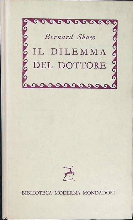 Il dilemma del dottore - Bernard Shaw - copertina