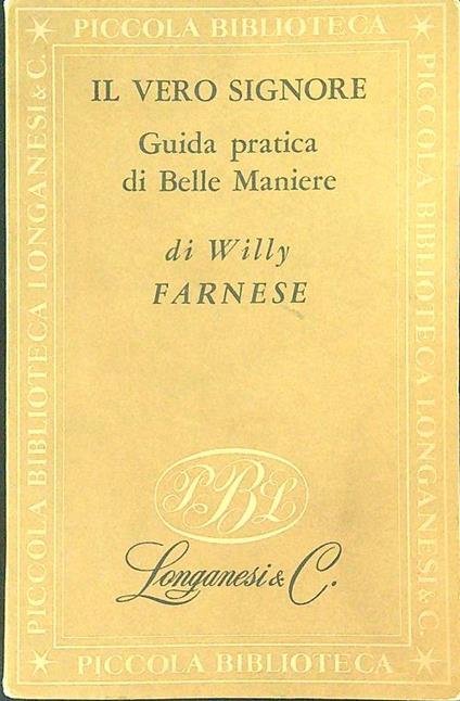 Il  vero signore - Willy Farnese - copertina