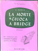 La morte giuoca a bridge