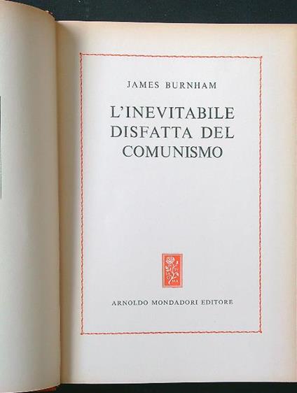 L' inevitabile disfatta del comunismo - James Burnham - copertina