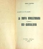 La truffa rivoluzionaria e quella neo garibaldina