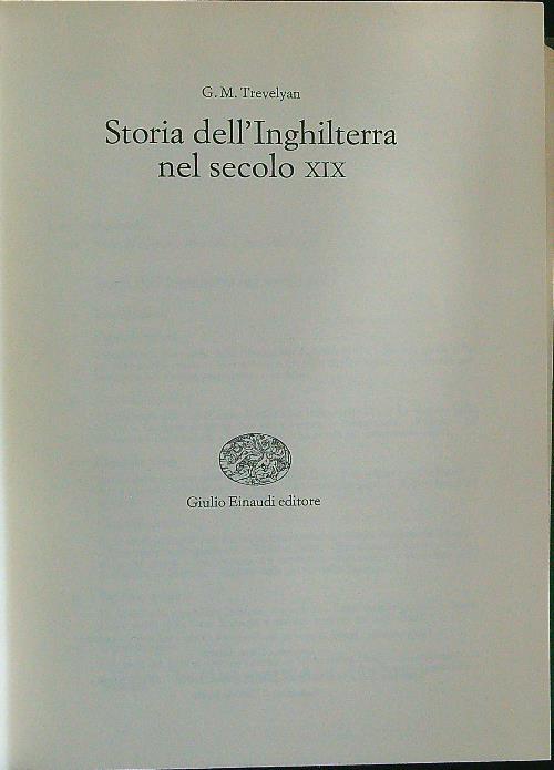 Storia dell'Inghilterra nel secolo XIX - G.M. Trevelyan - copertina